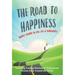 The Road To Happiness