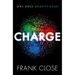 Charge: Why Does Gravity Rule?
