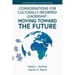 Considerations for Culturally Informed Leadership: Moving Toward the Future