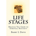Life Stages: Helping You Grow to Spiritual Maturity