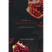 My Heart is a Pomegranate/ Mi Corazón es una Granada