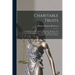 Charitable Trusts: The Jurisdiction of the Charity Commission, Being the Acts Conferring Such Jurisdiction, 1853-1883, With Introductory