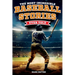 The Most Incredible Baseball Stories Ever Told: Inspirational and Unforgettable Tales from the Great Sport of Baseball