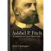 Ashbel P. Fitch: Champion of Old New York