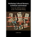 Mediating Cultural Memory in Britain and Ireland