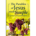 The Parables of Jesus Made Simple: Updated and Expanded Edition