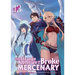 The Strange Adventure of a Broke Mercenary (Light Novel) Vol. 13