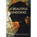 A Beautiful Undoing