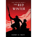 The Red Winter: Book Five of The Tapestry