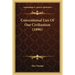 Conventional Lies Of Our Civilization (1896)
