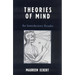 Theories of Mind: An Introductory Reader