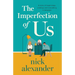 The Imperfection of Us: A story of beginnings, endings and everything in between