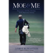 Moe and Me: Encounters with Moe Norman, Golf's Mysterious Genius