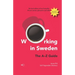 Working in Sweden: The A-Z Guide