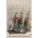 Beneath the Aurora: A Nathaniel Drinkwater Novel