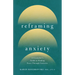 Reframing Anxiety: A Counselor's Guide to Finding Peace Through Curiosity