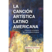 La canción artística latinoamericana
