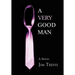 A Very Good Man