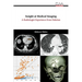 Insight at Medical Imaging: A Radiologist Experience from Pakistan
