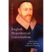 English Hypothetical Universalism: John Preston and the Softening of Reformed Theology