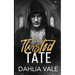 Twisted Tate: A Dark Captive Secret Society Billionaire Revenge Romance