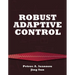 Robust Adaptive Control