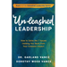 Unleashed Leadership: How to Solve the 7 Issues Holding You Back from Your Greatest Impact