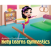 Nelly Learns Gymnastics