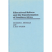 Educational Reform and the Transformation of Southern Africa