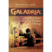 Galadria: Peter Huddleston & The Rites of Passage
