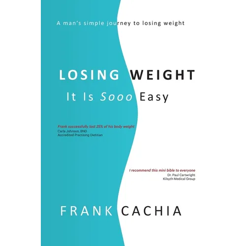 Losing Weight: It Is Sooo Easy