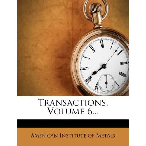 Transactions, Volume 6...
