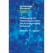 Philosophy of Mathematics from the Pythagoreans to Euclid
