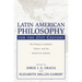 Latin American Philosophy for the 21st Century: The Human Condition, Values, and the Search for Identity