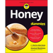Honey for Dummies