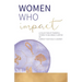 Women Who Impact