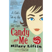 Candy and Me: A Girl's Tale of Life, Love, and Sugar