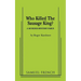 Who Killed the Sausage King?