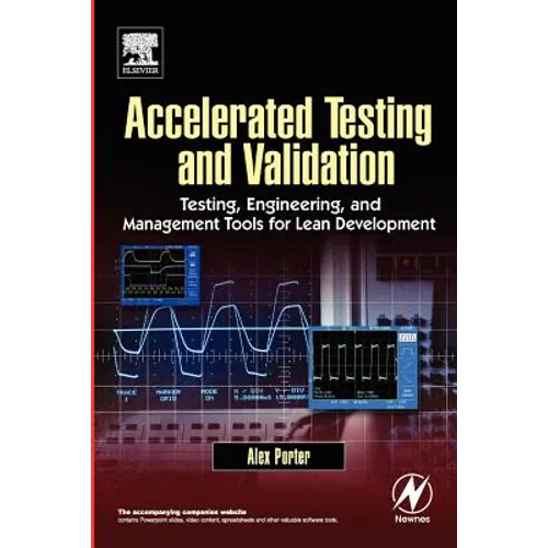 Accelerated Testing and Validation