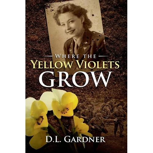 Where the Yellow Violets Grow