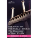 The Discovery of New Worlds, Book II of the Story of the World