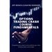 Options Trading Crash Course - Fundamentals: Everything you need to know before you start investing like a real trader