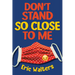 Don't Stand So Close to Me
