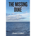 The Missing Duke