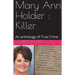 Mary Ann Holder: Killer