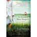 The Passion of Mary-Margaret