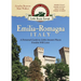 Emilia-Romagna, Italy: A Personal Guide to Little-known Places Foodies Will Love