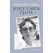 Understanding Joyce Carol Oates