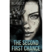 The Second First Chance