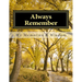 Always Remember: A Workbook of Memories